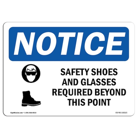 Signmission OSHA Sign, Safety Shoes And Glasses Required With Symbol, 14in X 10in Decal, 14" W, 10" H, Landscape OS-NS-D-1014-L-18215